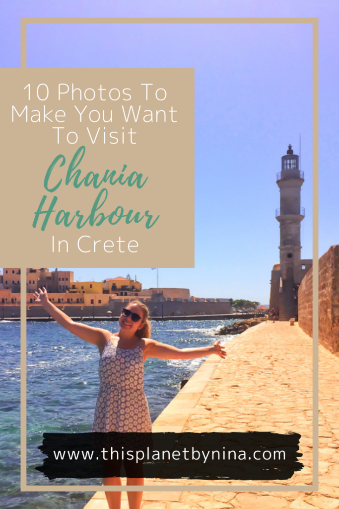 Nina stands with wide open arms, with the sea to the left and a stone wall and pathway leading to Chania's lighthouse on the right. The heading '10 Photos To Make You Want To Visit Chania Harbour In Crete' is at the top.